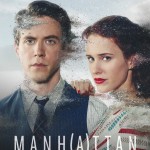 WGN – Manhattan – Season 2 (Trailer & Posters)