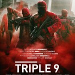 [NSFW] Triple 9 (Red Band Trailer)