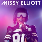 Missy Elliott - WTF Where They From 01