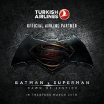 Batman v Superman: Dawn of Justice (Special Promo Trailer) (Turkish Airlines Partner )