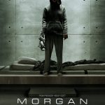 Morgan (Poster and Official Trailer)