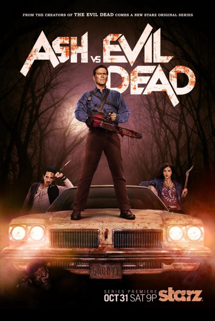 Starz – Ash vs. Evil Dead (Poster)