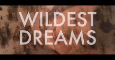 Taylor Swift – Wildest Dreams (Video Clip)